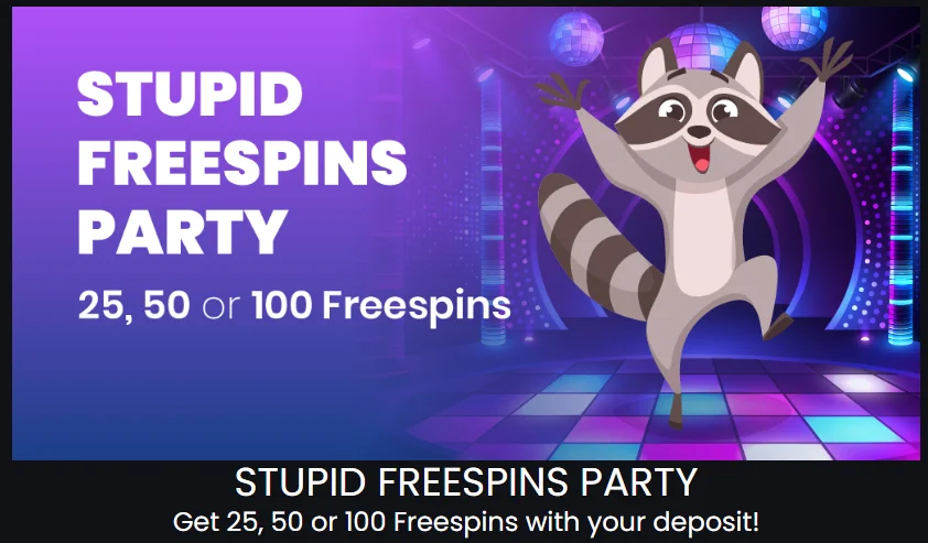 Stupid Casino Freespins Party