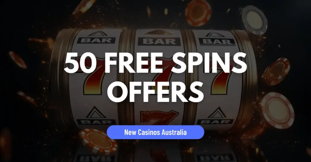 50 Free Spins Offers