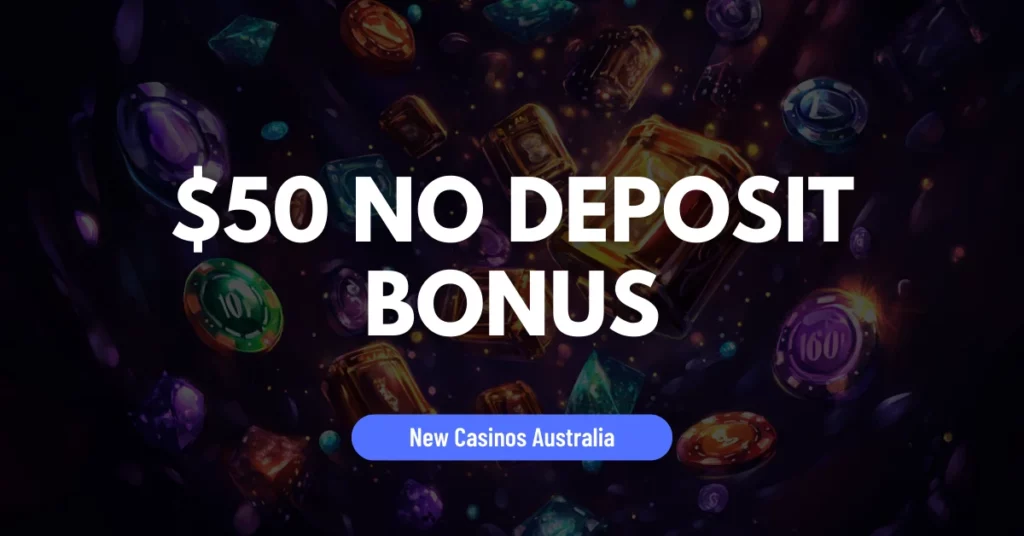 $50 No Deposit Bonus