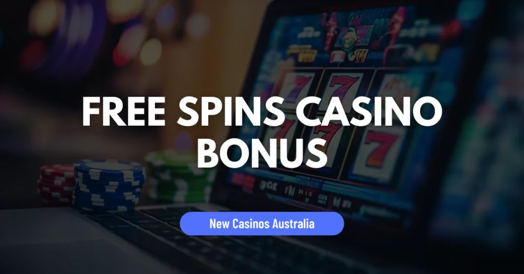 Free Spins Casino Bonus